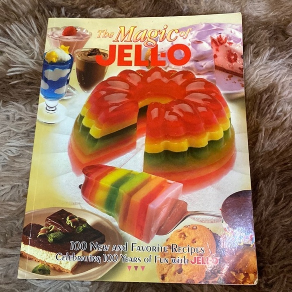 The Magic of JELL-O: 100‎ All-Time Favorite Recipes